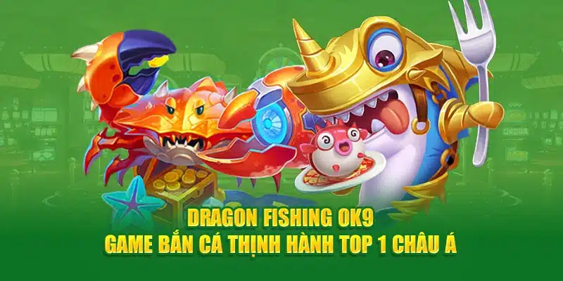 Dragon Fishing