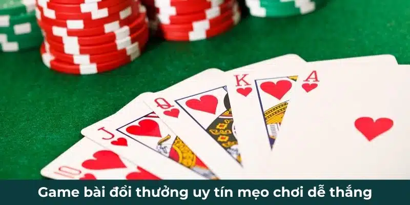 Game đổi thưởng uy tín và những mẹo chơi dễ áp dụng