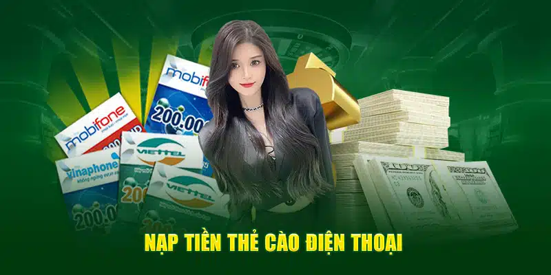 Nạp tiền thẻ cào điện thoại